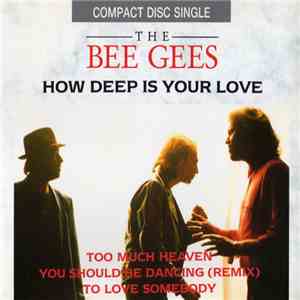 The Bee Gees - How Deep Is Your Love download flac mp3
