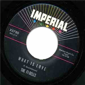 The Fi-Dells - What Is Love / Don't Let Me Love You download flac mp3