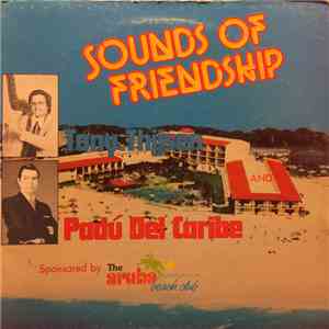 Tony Thijsen And Padu Del Caribe - Sounds Of Friendship download flac mp3
