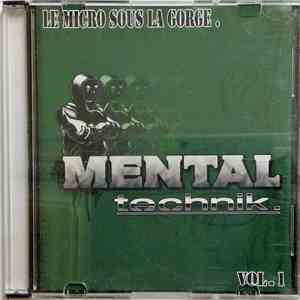 Various - Le Micro Sous la Gorge. Mental Technik download flac mp3