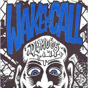 Wake Up Call - Demo '05 download flac mp3