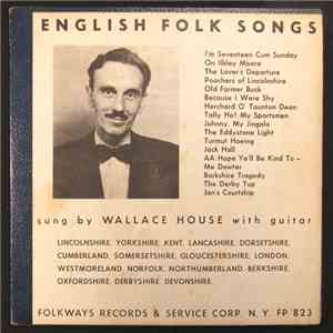 Wallace House - English Folk Songs download flac mp3