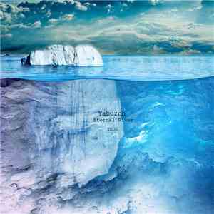 Yabuzch - Eternal River download flac mp3