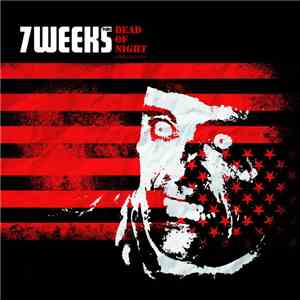 7 Weeks - 7 Weeks Plays Dead Of Night download flac mp3