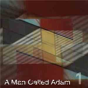 A Man Called Adam - Collected Works - Volume One flac mp3 download