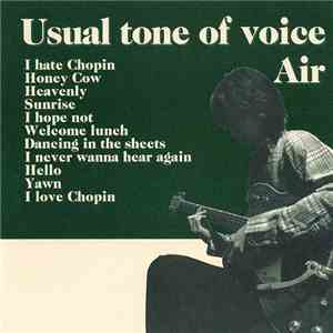 Air  - Usual Tone Of Voice download flac mp3