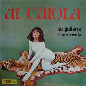 Al Caiola Su Guitarra Y Su Orquesta - Ambiente download flac mp3