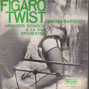Armando Sciascia & La Sua Orchestra - Figaro Twist download flac mp3