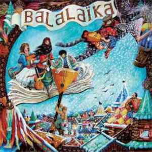 Balalaïka - Balalaïka Volume 2 - Chansons Russes download flac mp3