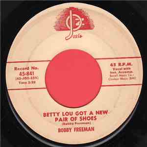 Bobby Freeman - Betty Lou Got A New Pair Of Shoes download flac mp3