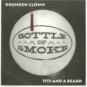 Bottle Of Smoke - Tits & A Beard download flac mp3