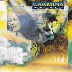 Carmina - Weather In The Heart flac mp3 download