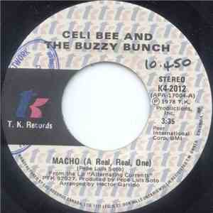 Celi Bee And The Buzzy Bunch - Macho (A Real, Real, One) download flac mp3