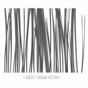 Chefkirk - Landscape With Trees flac mp3 download