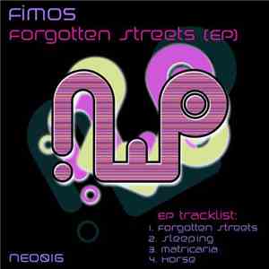Fimos - Forgotten Streets (EP) download flac mp3