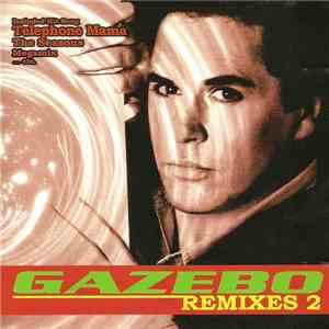 Gazebo - Remixes 2 download flac mp3