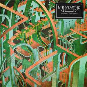 Graveyard  - Innocence & Decadence download flac mp3