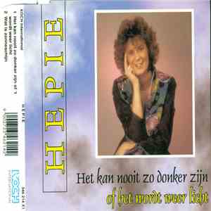 Hepie - Het Kan Nooit Zo Donker Zijn download flac mp3
