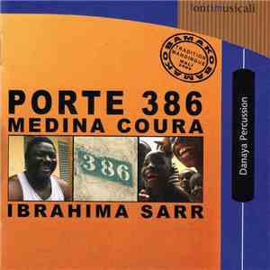 Ibrahima Sarr - Porte 386 Medina Coura download flac mp3