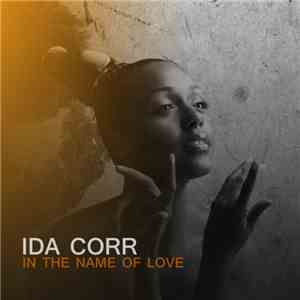 Ida Corr - In The Name Of Love download flac mp3