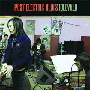Idlewild - Post Electric Blues download flac mp3