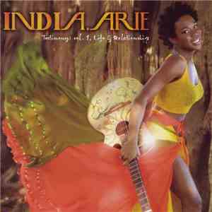 India.Arie - Testimony: Vol. 1, Life & Relationship download flac mp3