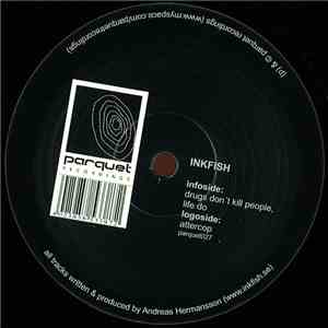Inkfish - Attercop / Drugs Don't Kill People Life Do download flac mp3
