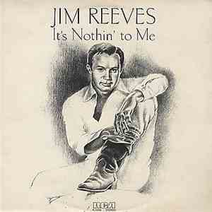 Jim Reeves - It's Nothin' To Me download flac mp3