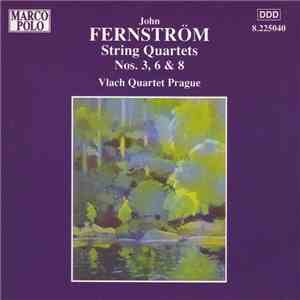 John Fernström - Vlach Quartet Prague - String Quartets Nos. 3, 6 & 8 download flac mp3