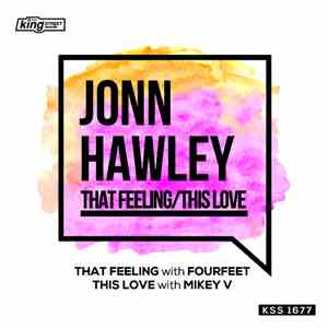 Jonn Hawley - That Feeling / This Love download flac mp3