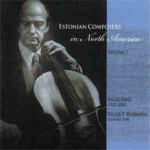 Kaljo Raid - Estonian Composers In North America Volume 1 download flac mp3