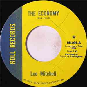 Lee Mitchell - The Economy / Is It You Or Is It I download flac mp3