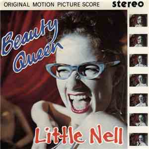 Little Nell - Beauty Queen (Original Motion Picture Score) download flac mp3
