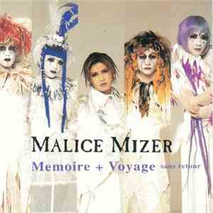 Malice Mizer - Memoire + Voyage Sans Retour download flac mp3