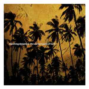 Marching Dynamics - The Workers Party Of Haiti download flac mp3