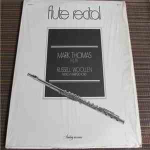 Mark Thomas , Russell Woollen - Flute Recital Volume 1 download flac mp3