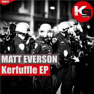 Matt Everson - Kerfuffle EP download flac mp3