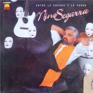 Nino Segarra - Entre La Espada Y La Pared download flac mp3