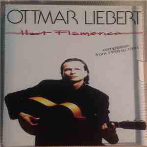 Ottmar Liebert - Hot Flamenco download flac mp3