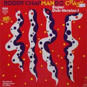 Roger Chapman - Mango Crazy download flac mp3