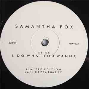 Samantha Fox - Do What You Wanna download flac mp3