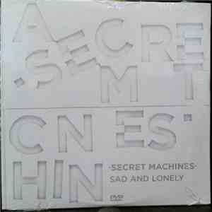 Secret Machines - Sad And Lonely download flac mp3