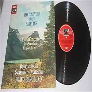 Sibelius . Ida Haendel, Bournemouth Symphony Orchestra, Paavo Berglund - Violin Concerto Etc download flac mp3