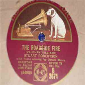 Stuart Robertson , Gerald Moore - Bright Is The Ring Of Words / The Roadside Fire download flac mp3