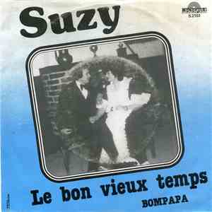 Suzy  - Le Bon Vieux Temps / Bompapa download flac mp3