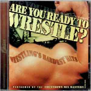 The Countdowm Mix Masters - Are You Ready To Wrestle download flac mp3