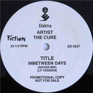 The Cure - In Between Days (Shiver Mix) download flac mp3