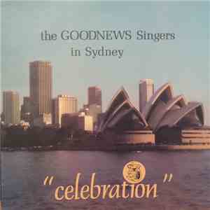 The Goodnews Singers - Celebration download flac mp3