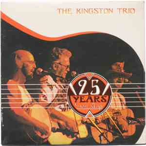 The Kingston Trio - 25 Years Non-Stop download flac mp3
