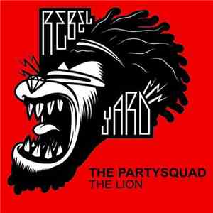 The Partysquad - The Lion download flac mp3